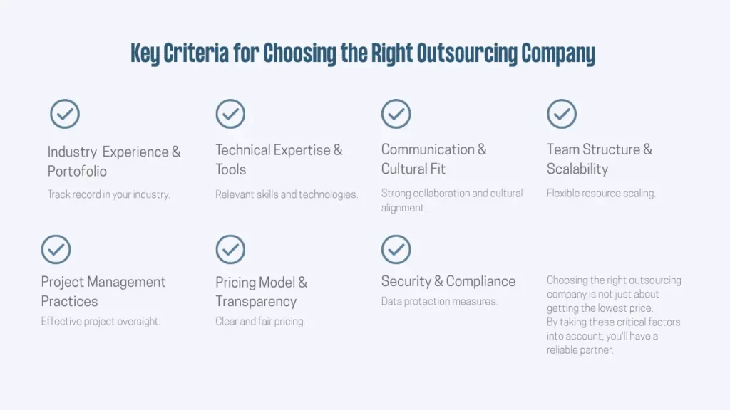key criteria for choosing the right outsourcing company